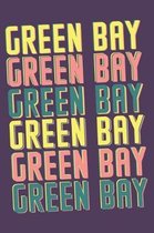 Green Bay Notebook