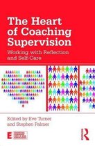 The Heart of Coaching Supervision