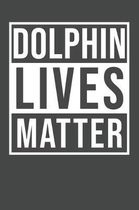 Dolphin Lives Matter