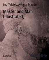 Master and Man (Illustrated)