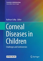 Essentials in Ophthalmology - Corneal Diseases in Children