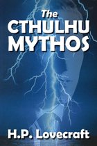 Halcyon Collection - The Cthulhu Mythos of H.P. Lovecraft