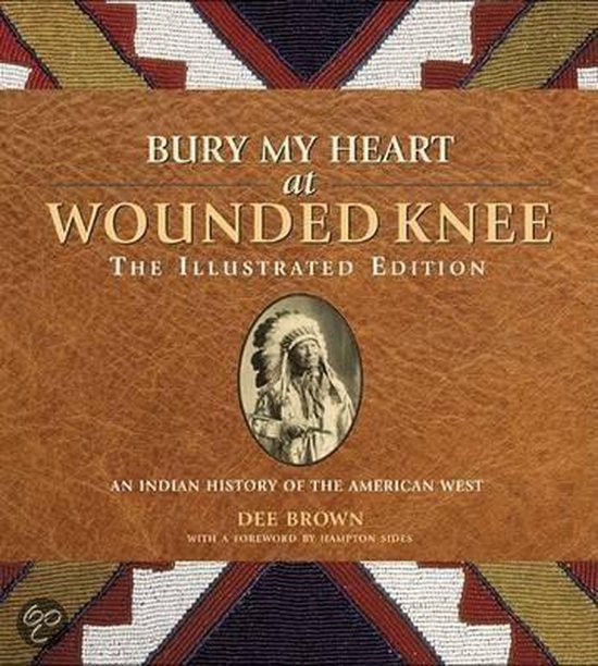 Bury My Heart at Wounded Knee