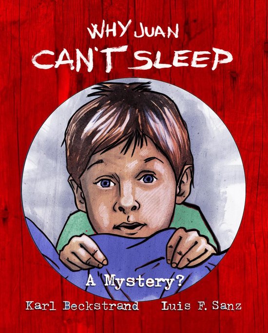 Animal & Pet Books for Kids Why Juan Can't Sleep A Mystery? (ebook