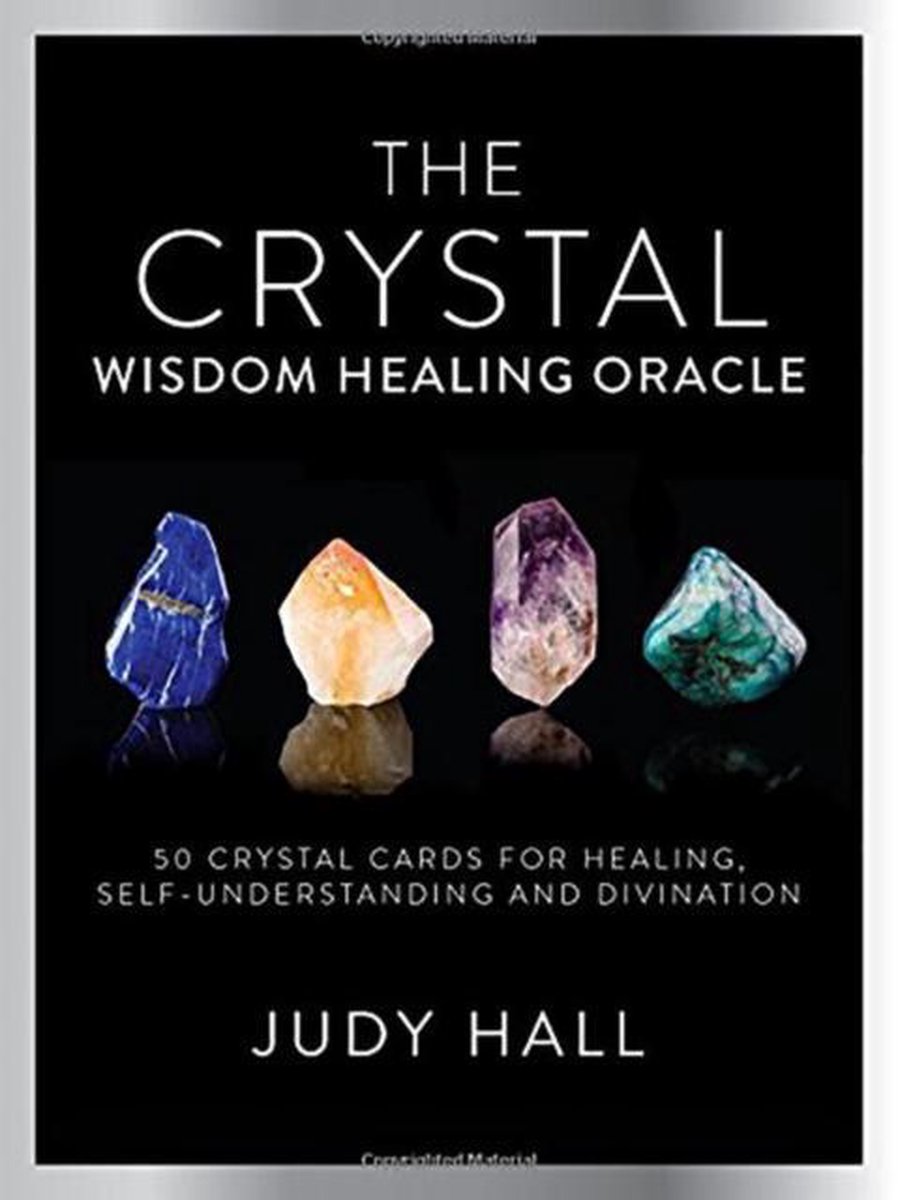 Crystal Wisdom Healing Oracle - Judy Hall