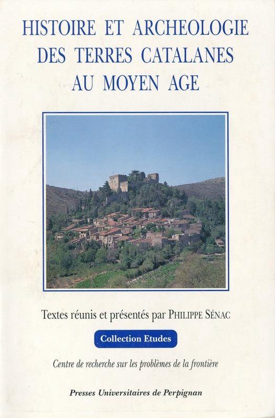 Études - Histoire et archéologie des terres catalanes au M ... - cover