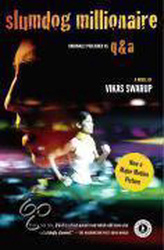Boekcover met de titel "Slumdog Millionaire". Een jongen in het midden met veelkleurige lichtjes eromheen.