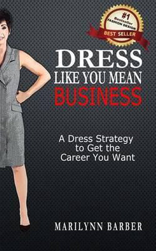 Dress Like You Mean Business - cover