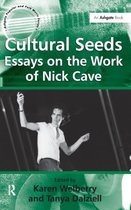 ISBN Cultural Seeds: Essays on the Work of Nick Cave (Ashgate Popular and Folk Music Series), Musique, Anglais, Couverture rigide, 256 pages
