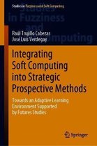 Integrating Soft Computing into Strategic Prospective Methods