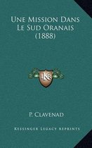 Une Mission Dans Le Sud Oranais (1888)