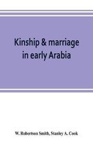 Kinship & marriage in early Arabia