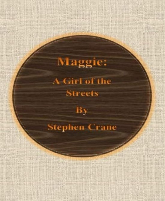 Maggie: A Girl of the Streets - cover