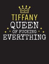 TIFFANY - Queen Of Fucking Everything