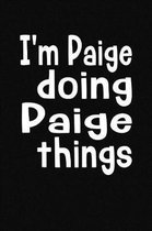 I'm Paige Doing Paige Things