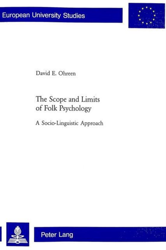 The Scope and Limits of Folk Psychology: A Socio-linguistic  ... - cover