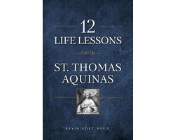 12 Life Lessons from St. Thomas Aquinas