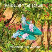 Painting the Dawn