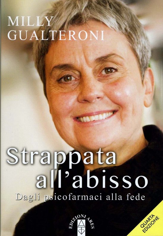 Strappata all'abisso. Dagli psicofarmaci alla fede - cover