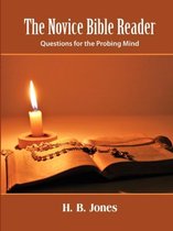 The Novice Bible Reader