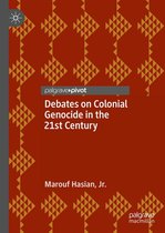Debates on Colonial Genocide in the 21st Century