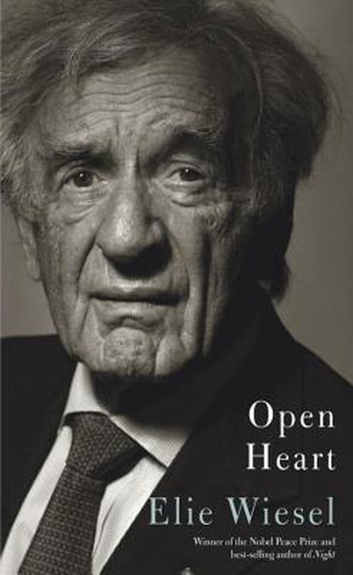 Boekomslag met portret van Elie Wiesel en de titel 'Open Heart'.