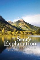 The Seer's Explanation