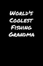 World's Coolest Fishing Grandma