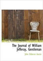 The Journal of William Jefferay, Gentleman