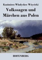 Volkssagen und Märchen aus Polen