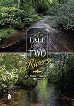 Tale of Two Rivers