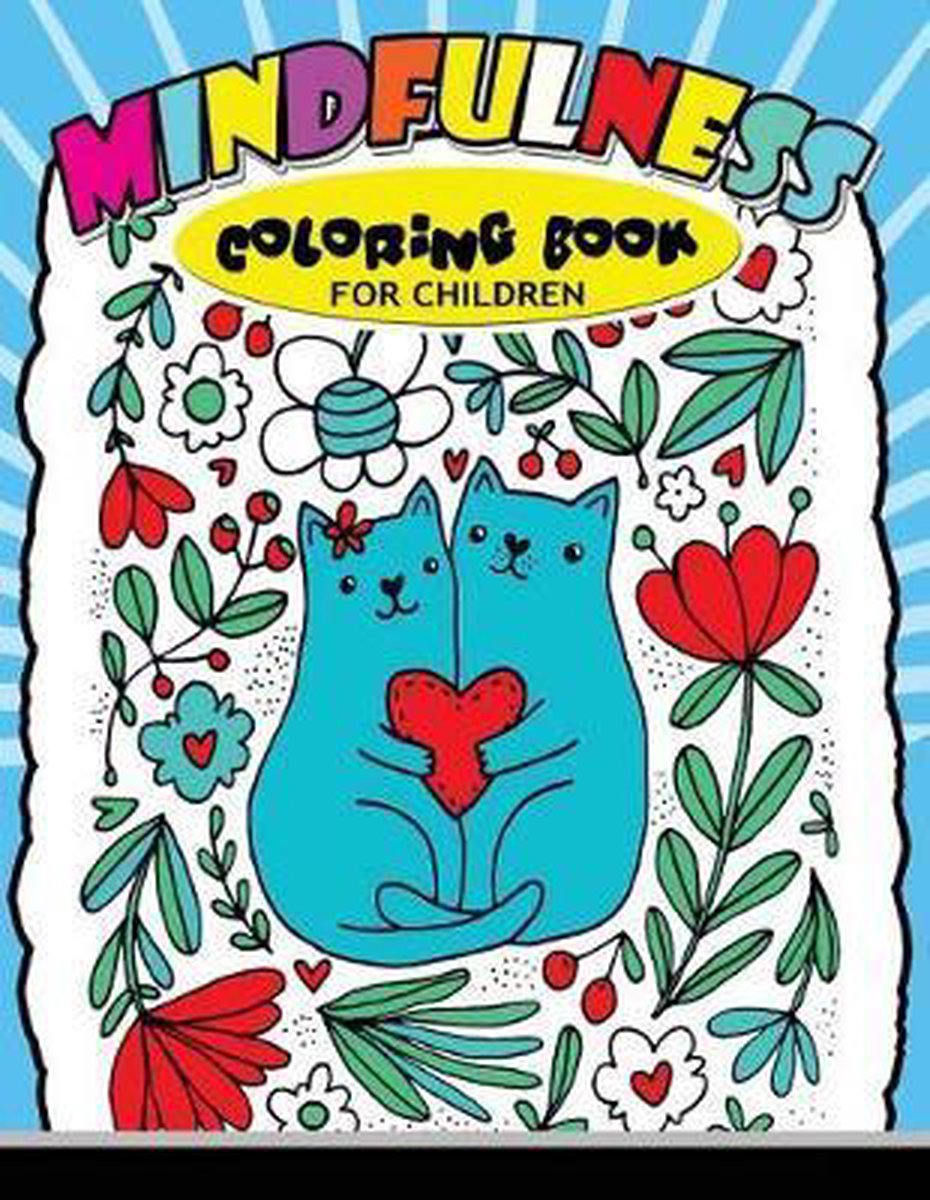 Mindfulness Coloring Book for Children - Mindfulness Coloring Artist