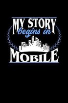 My Story Begins in Mobile