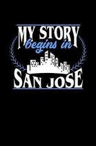 My Story Begins in San Jose