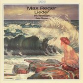 Reger: Lieder / Iris Vermillion, Peter Stamm