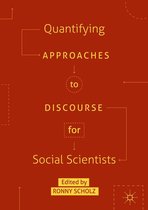 Postdisciplinary Studies in Discourse - Quantifying Approaches to Discourse for Social Scientists