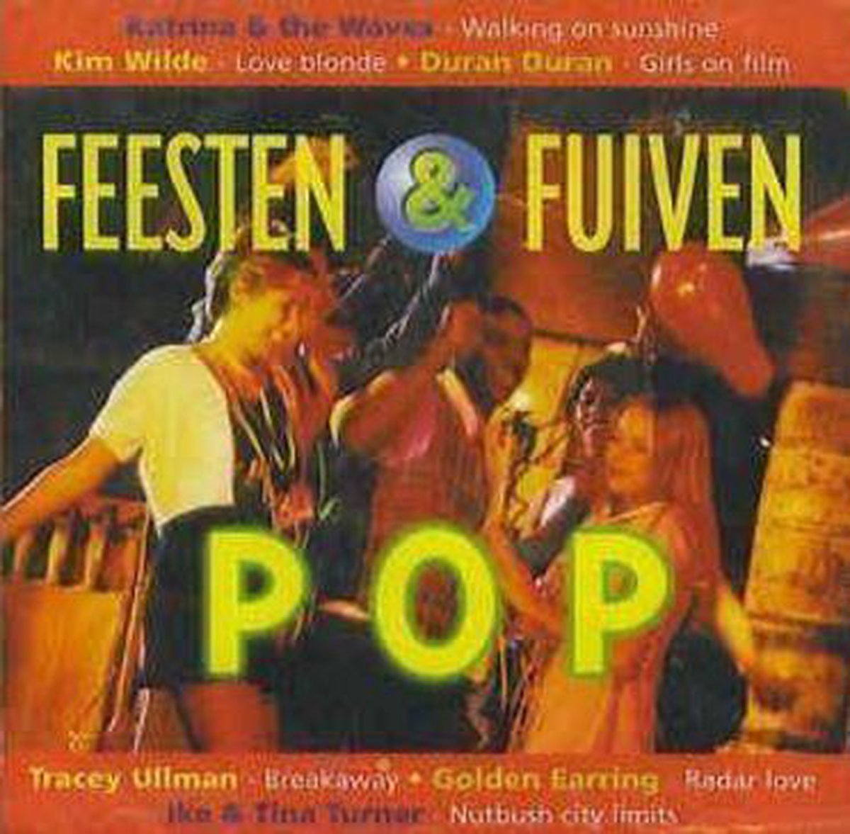 Feesten & fuiven - pop