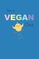 I'm A Vegan Chick