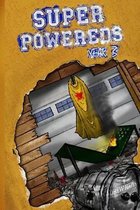 Super Powereds- Super Powereds