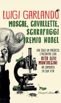 Mosche, cavallette, scarafaggi e premio Nobel