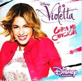 Violetta: Gira Mi Cancion