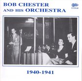 Bob Chester & His Orchestra - 1940-1941 (CD)