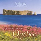 Solitudes: Nature du Quebec
