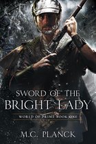 Sword Of The Bright Lady