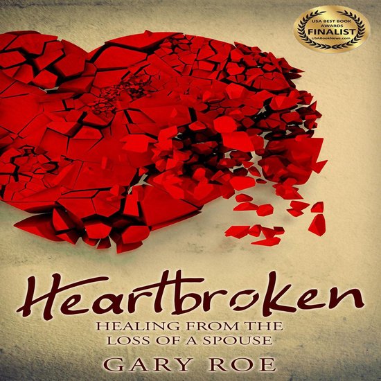 Heartbroken: Healing from the Loss of a Spouse - cover