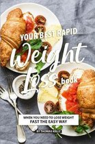 Your Best Rapid Weight Loss Book