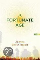 The Fortunate Age
