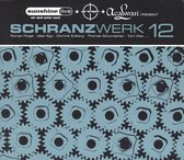 Schranzwerk 12