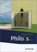 Philos - Philosophieren in der Oberstufe. Schülerband Sekundarstufe II. Gesamtschule, Gymnasium
