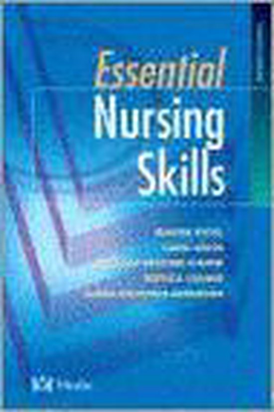 Essential Nursing Skills